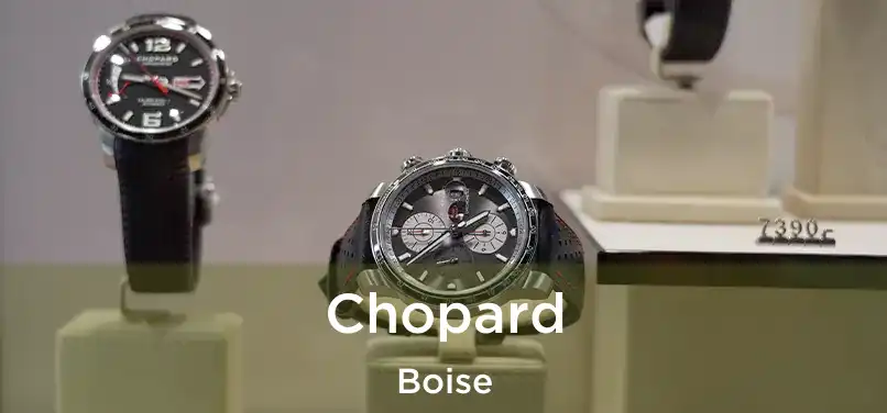  Chopard Boise