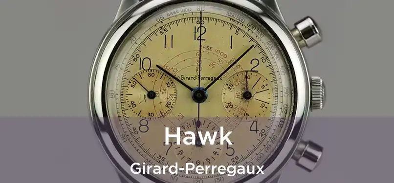  Hawk Girard-Perregaux