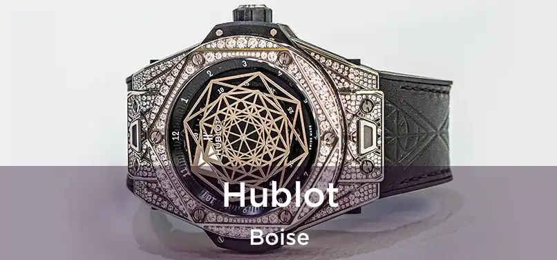  Hublot Boise