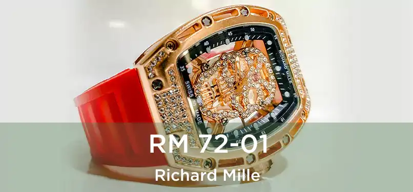  RM 72-01 Richard Mille